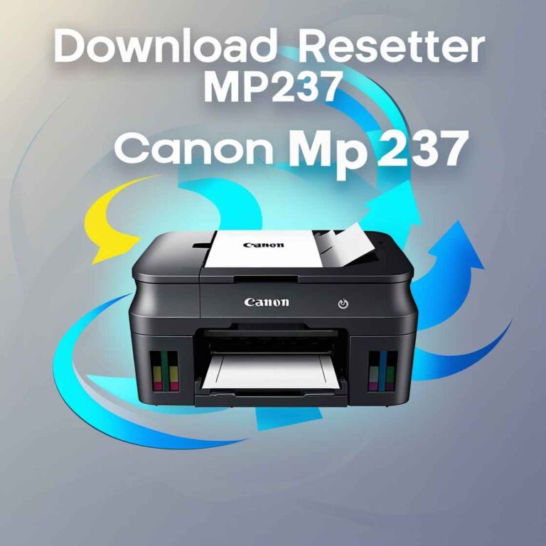 Resetter Canon MP237: Solusi Mudah Mengatasi Masalah Printer - Semarsoft