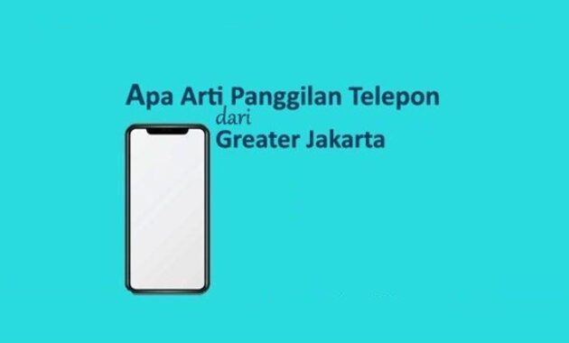 Gambar 1. Arti panggilan dari greater Jakarta