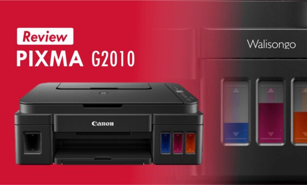 Gambar 1. Printer canon G series terbaik