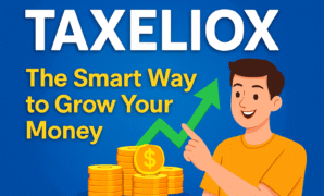 TaxelioX The Smart Way to Grow Your Money Without Lifting a Finger TaxelioX The Smart Way to Grow Your Money Without Lifting a Finger