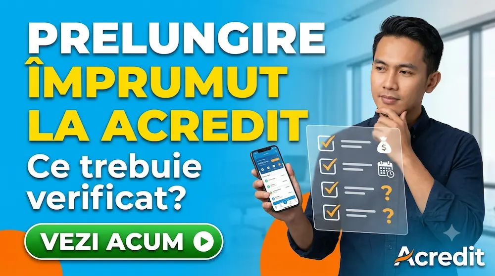 Ce trebuQie verificat înainte de prelungirea unui împrumut în Acredit